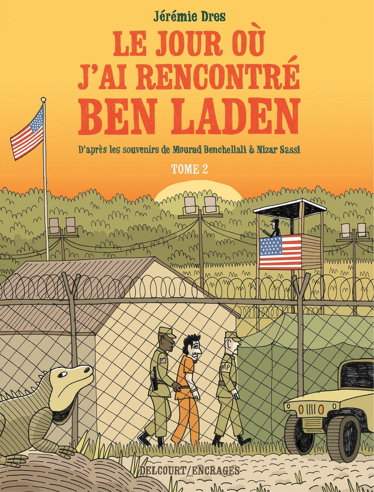 Le Jour où j'ai rencontré Ben Laden T02 - Cover