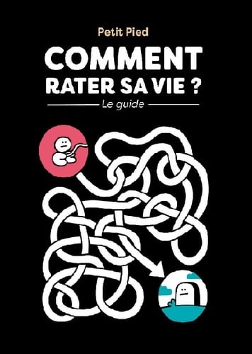 Comment rater sa vie - Cover
