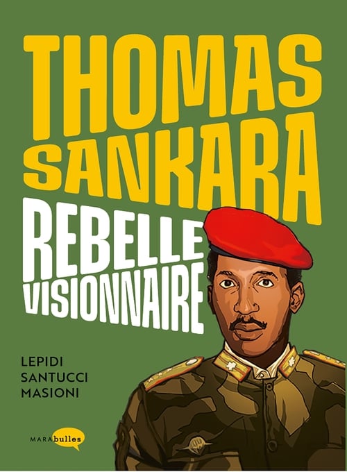 Thomas Sankara, rebelle visionnaire - Cover