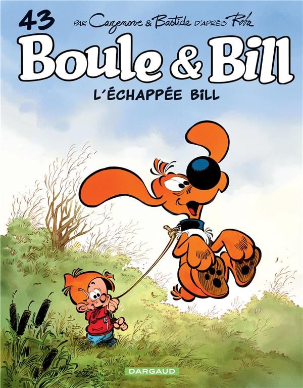 Boule & Bill Tome 43 : l'échappée Bill - Cover