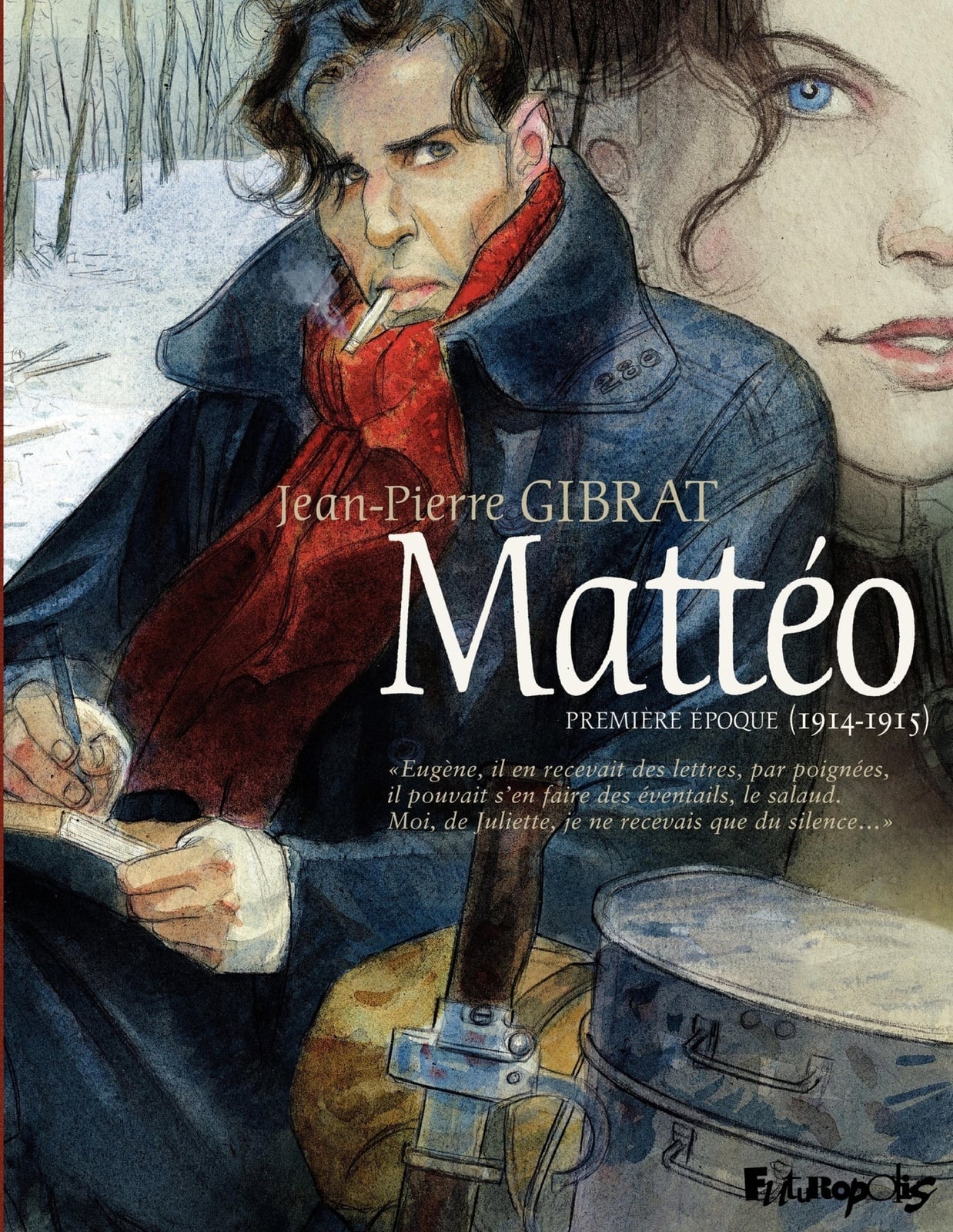 Mattéo. Première époque (1914-1915) - Cover