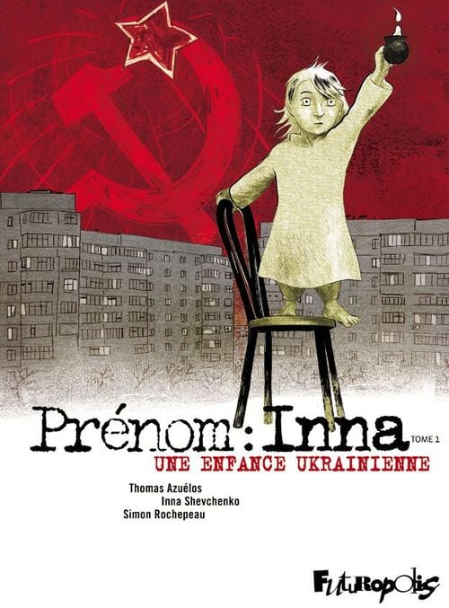 Prénom : Inna (Tome 1) - Une enfance ukrainienne - Cover