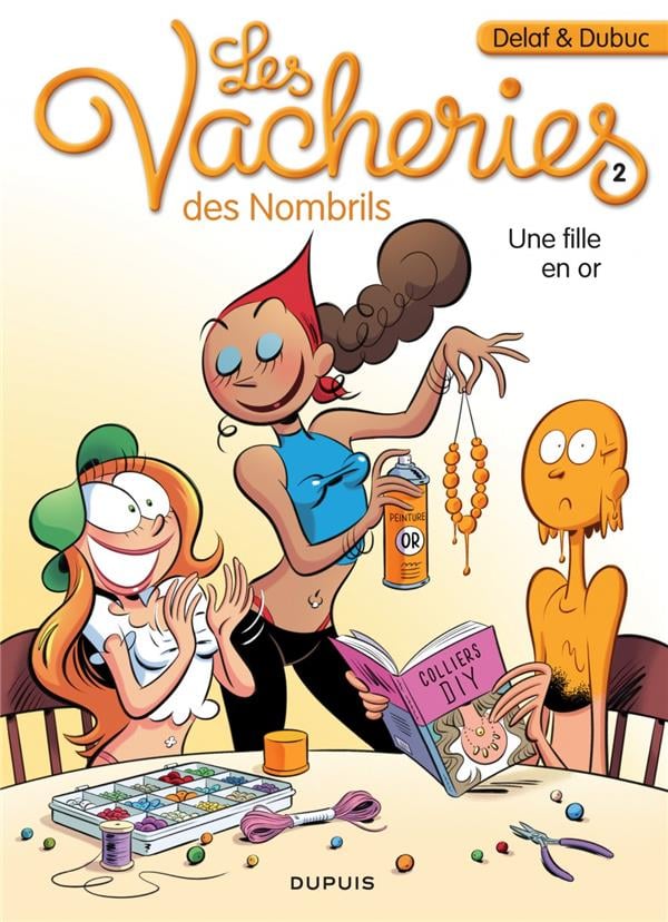 Les vacheries des nombrils Tome 2 : une fille en or - Cover