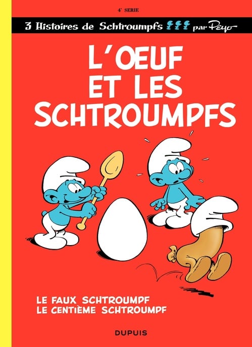 Les Schtroumpfs - tome 04 - L'Oeuf et les Schtroumpfs - Cover