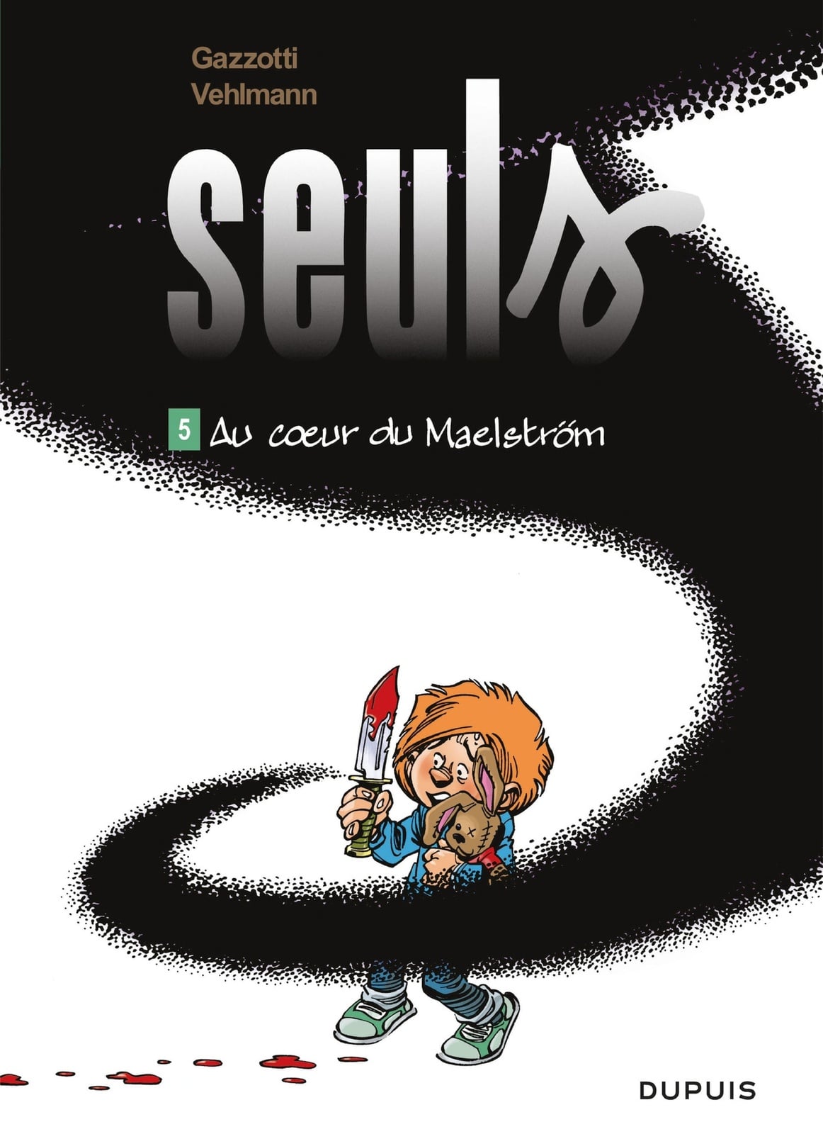 Seuls - Tome 5 - Au coeur du Maelström - Cover