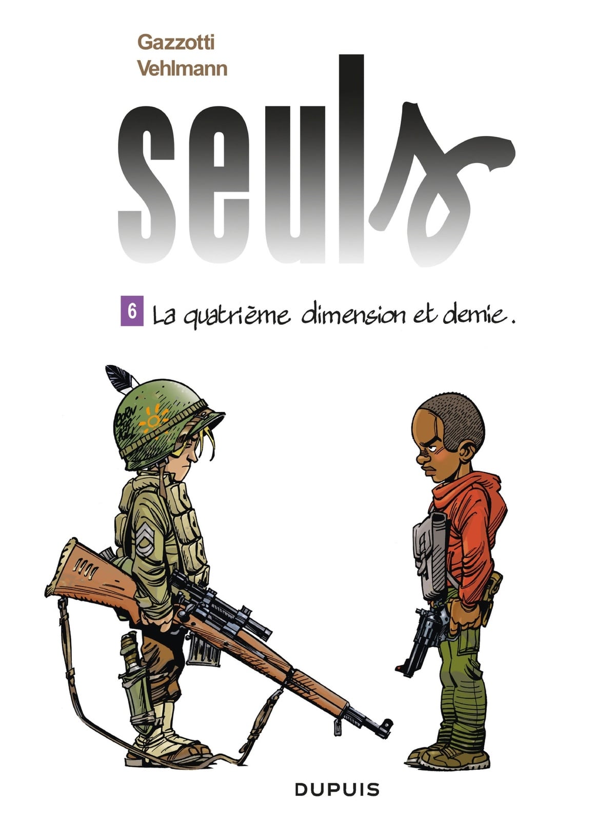Seuls - Tome 6 - La quatrième dimension et demie - Cover