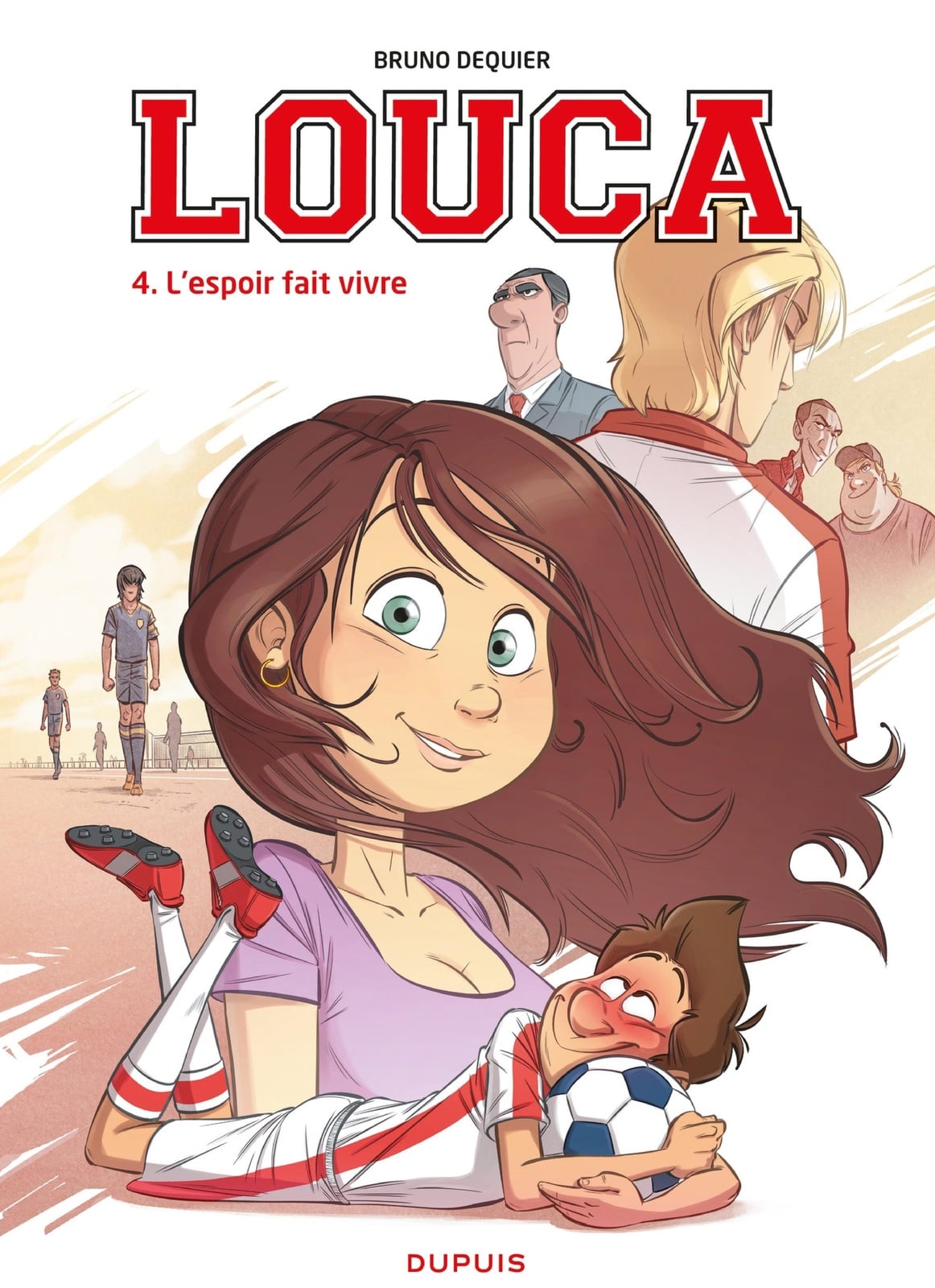 Louca - Tome 4 - L'espoir fait vivre - Cover