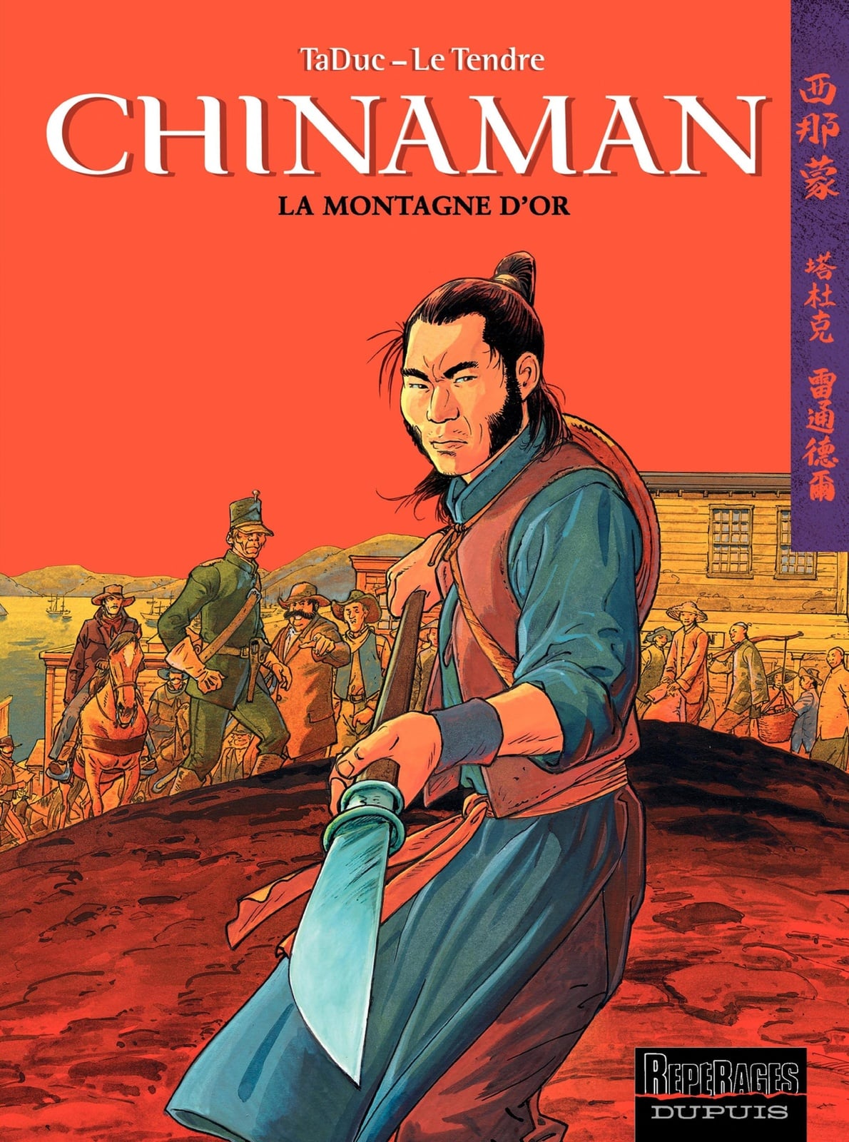 Chinaman - tome 1 - LA MONTAGNE D'OR - Cover