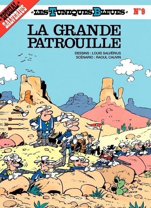 Les Tuniques Bleues - Tome 9 - LA GRANDE PATROUILLE - Cover