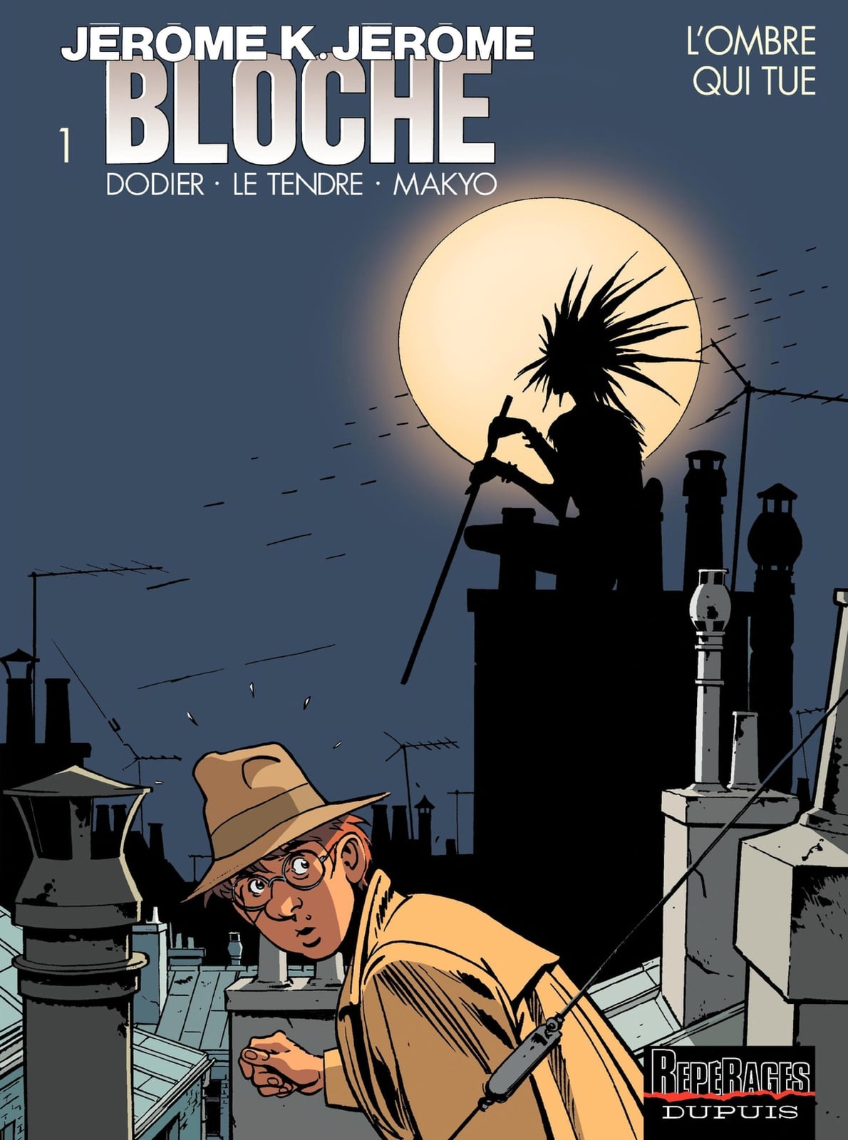 Jérôme K. Jérôme Bloche – tome 1 - L'ombre qui tue - Cover