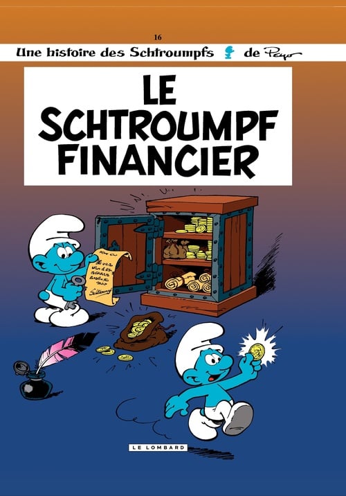 Les Schtroumpfs - tome 16 - Le Schtroumpf financier - Cover