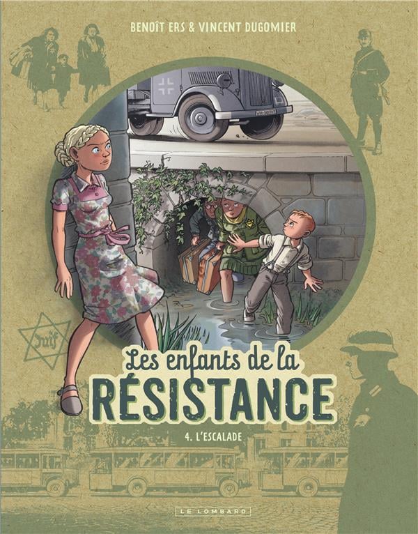 Les enfants de la Résistance Tome 4 : l'escalade - Cover