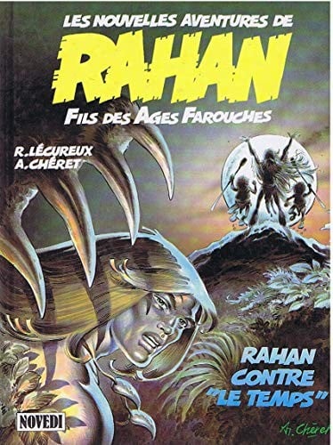 RAHAN TOME 1 : CONTRE LE TEMPS - Cover