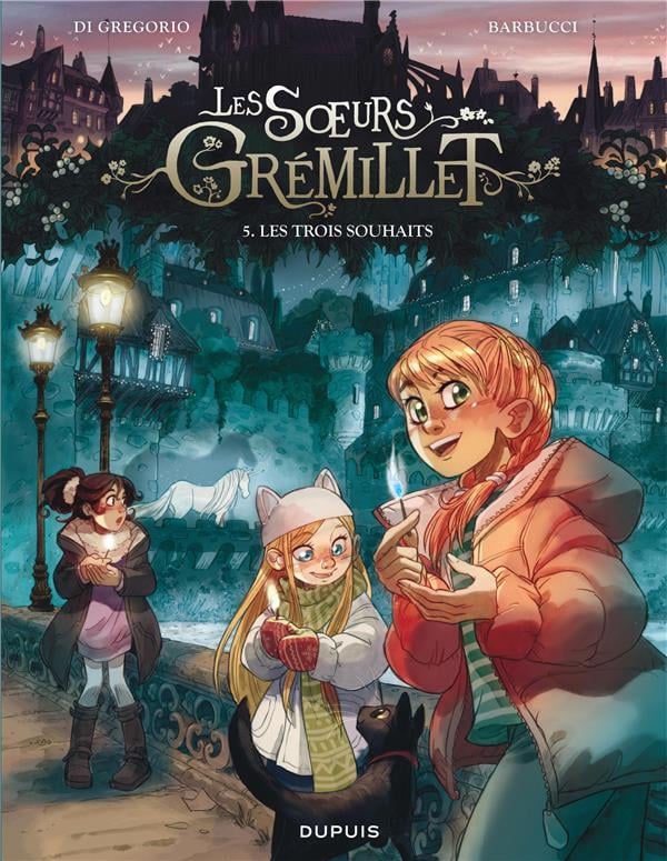 Les soeurs Grémillet Tome 5 : Les trois souhaits - Cover