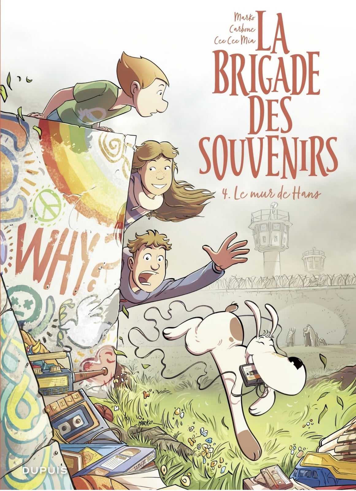 La brigade des souvenirs - Tome 4 - Le mur de Hans - Cover