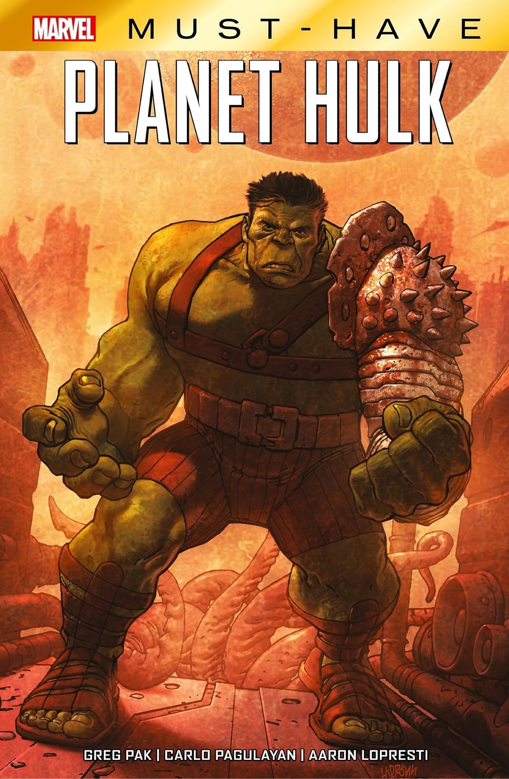 Marvel Must Have : Hulk - Planète Hulk - Cover