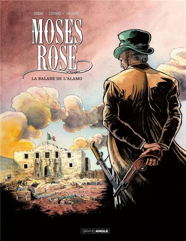 Moses Rose Tome 1 ; la balade de l'Alamo - Cover
