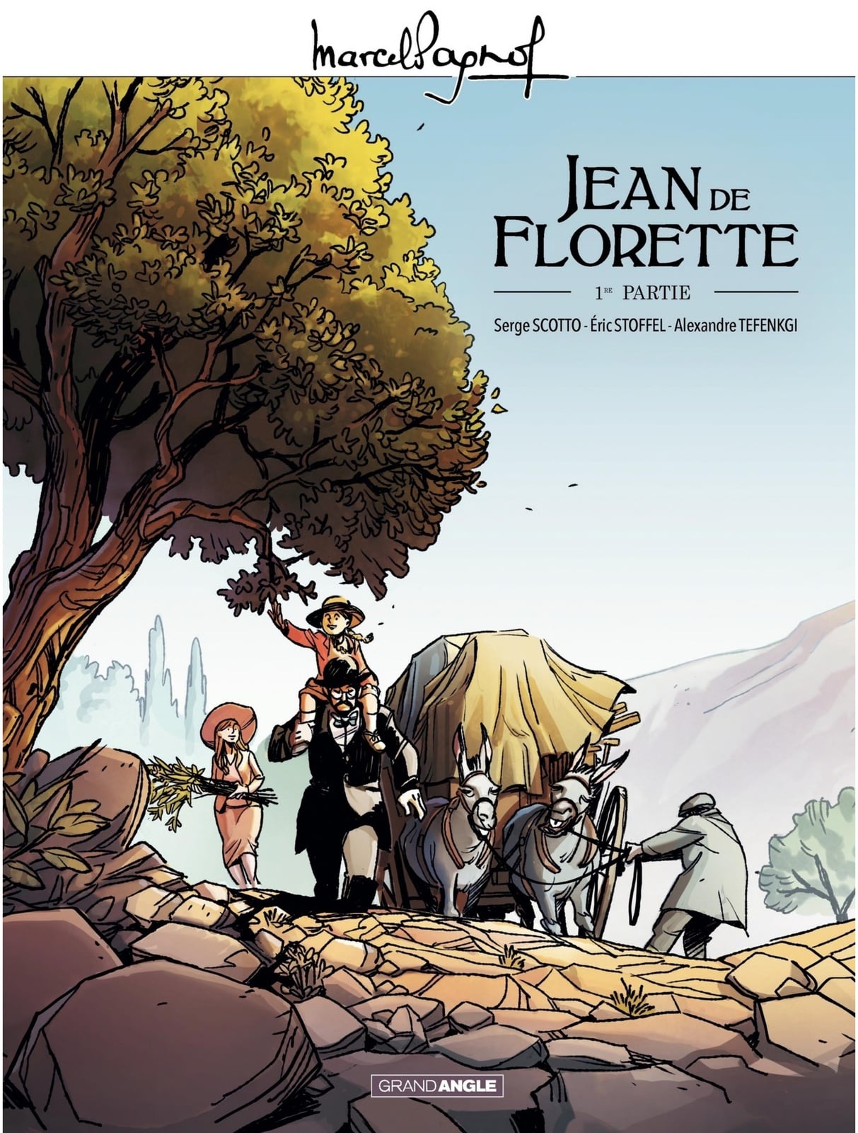 Marcel Pagnol en BD : Jean de Florette - Volume 1 - Cover