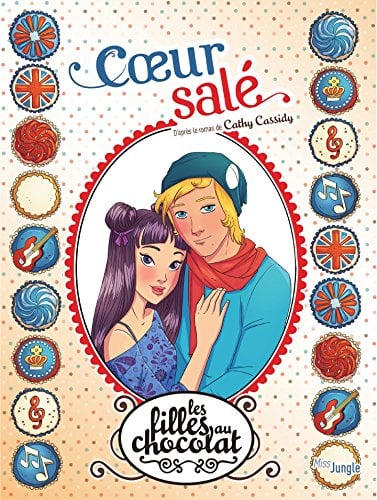 Les Filles au chocolat - Tome 7 - Coeur salé - Cover