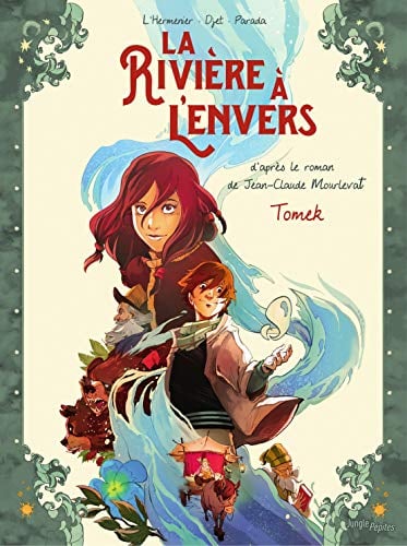 La Rivière à l'envers - Tome 1 - Cover