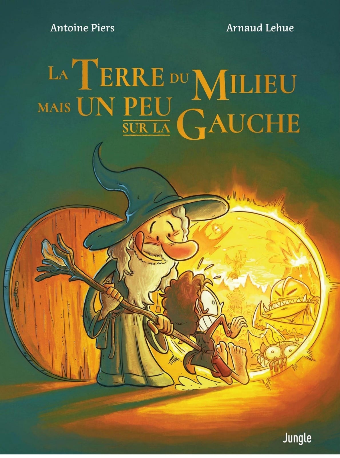 La Terre du Milieu mais un peu sur la Gauche - Tome 1 - Cover