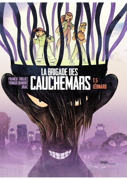 La brigade des cauchemars - Tome 5 - Léonard - Cover