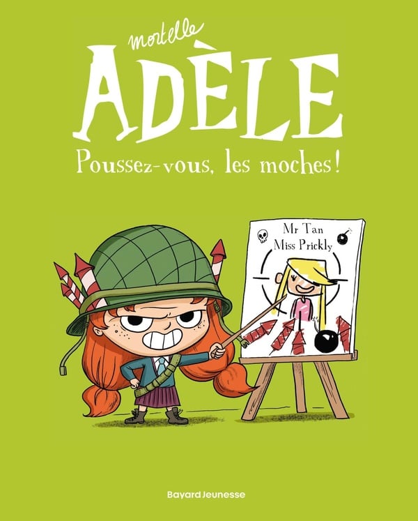 Mortelle Adèle Tome 5 : poussez-vous les moches ! - Cover