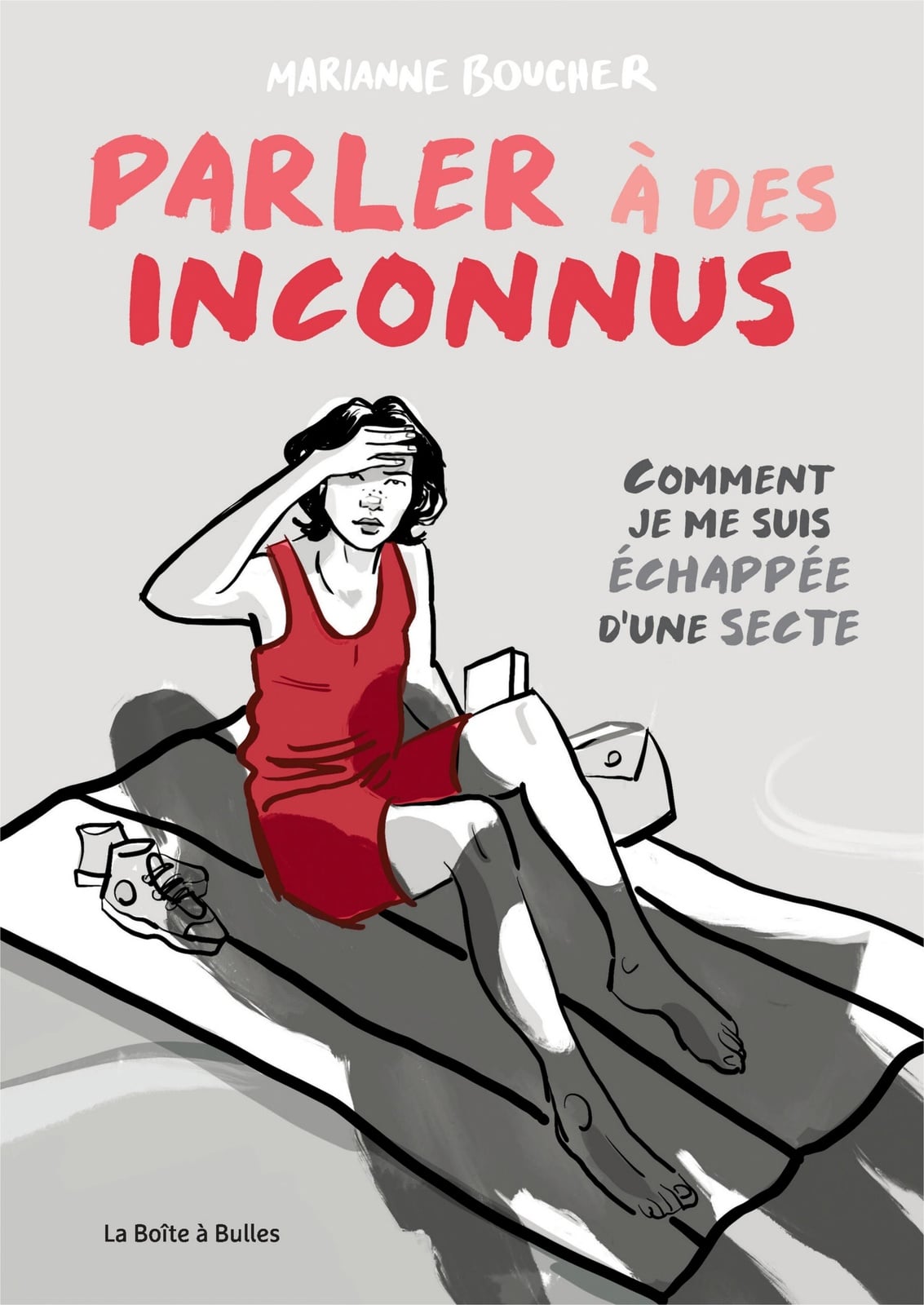 Parler à des inconnus - Comment je me suis échappée d'une secte - Cover