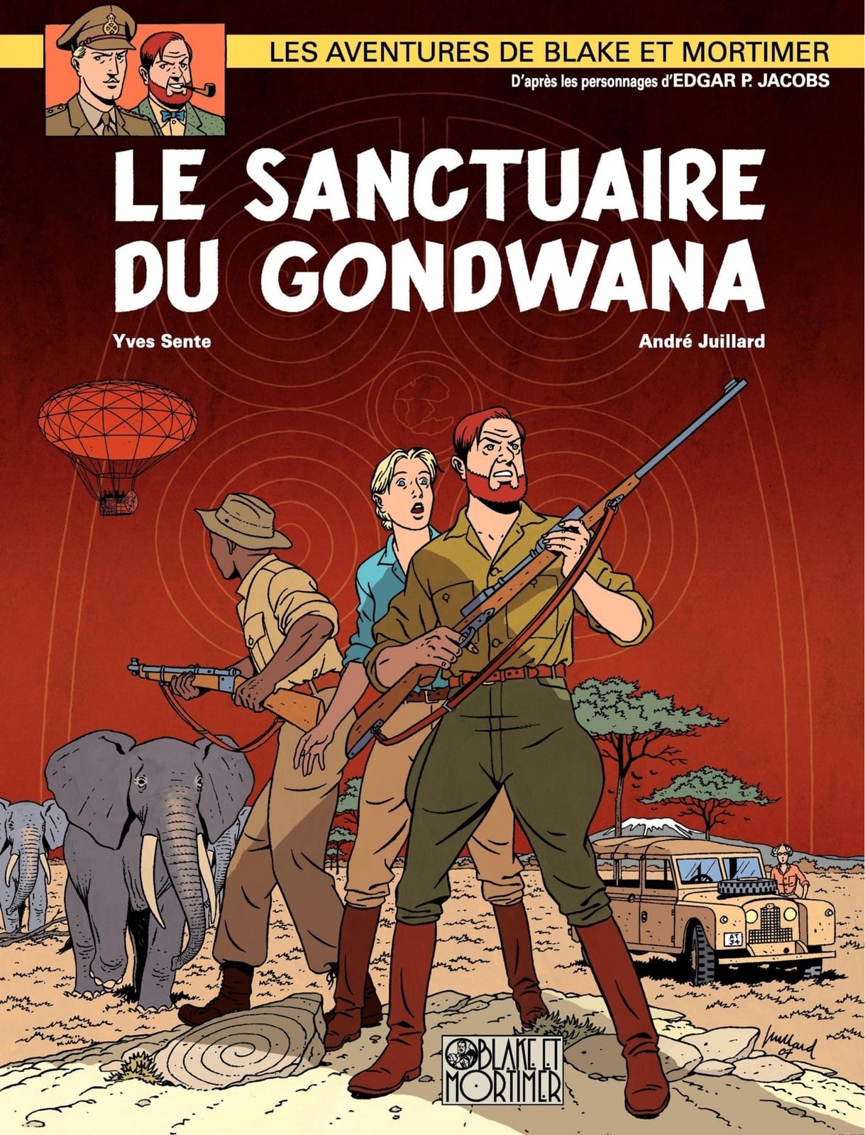 Blake et Mortimer - Tome 18 - Sanctuaire de Gondwana (Le) - Cover
