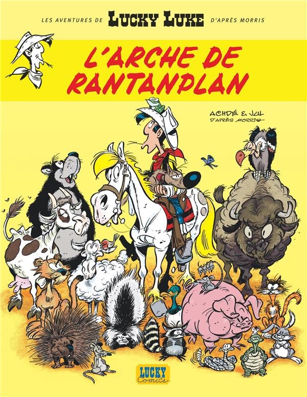 Les aventures de Lucky Luke d'après Morris Tome 10 : l'arche de Rantanplan - Cover