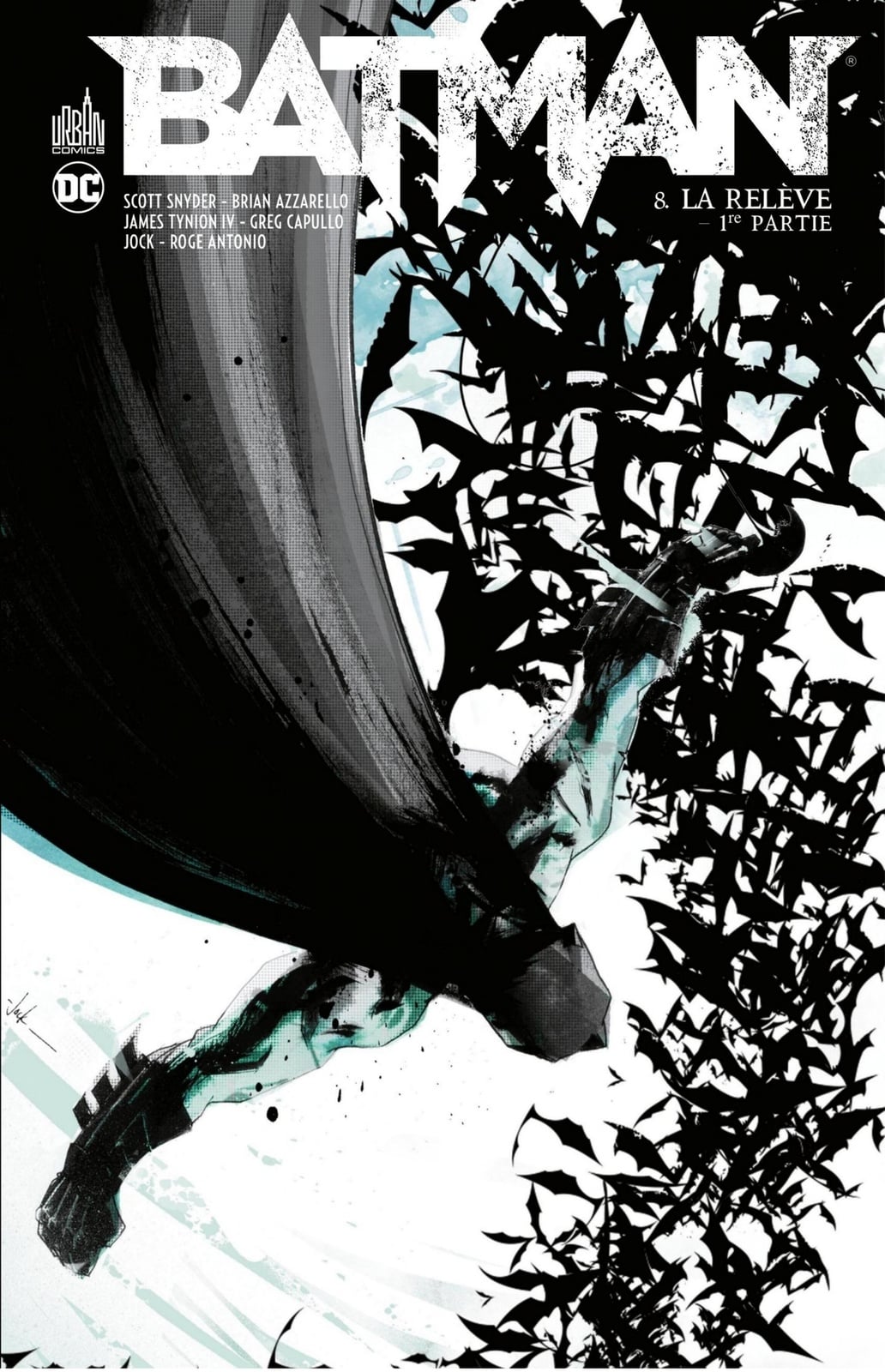 Batman - Tome 8 - La relève - 1ère partie - Cover