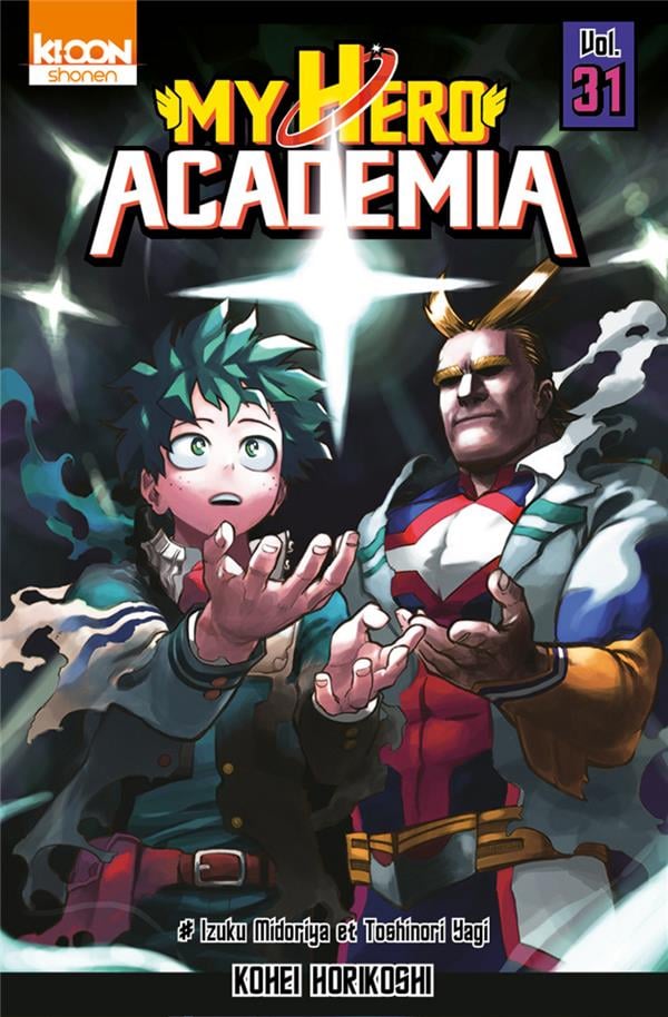 My hero Academia Tome 31 : Izuku Midoriya et Toshiro Yagi - Cover