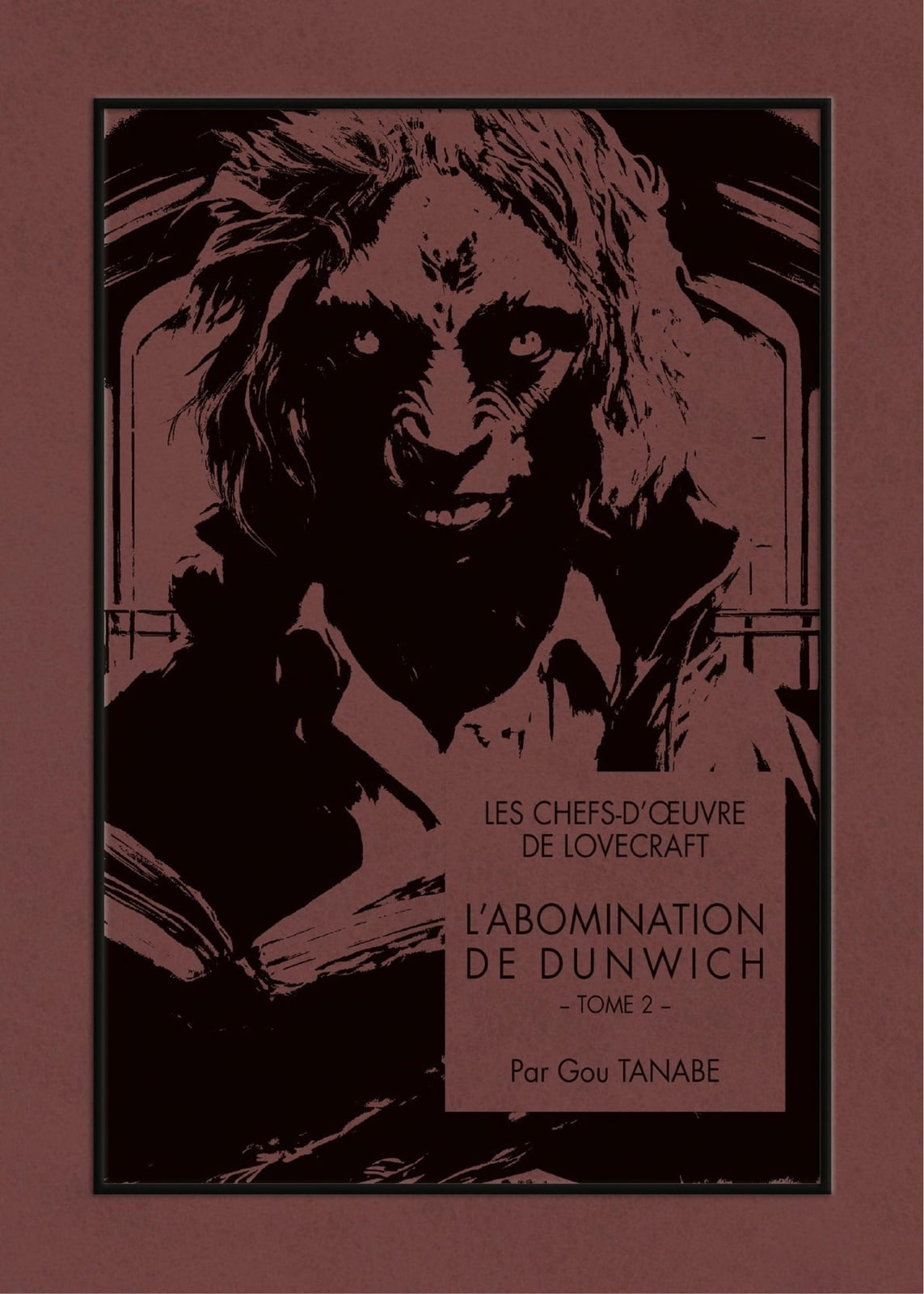 Les chefs-d'oeuvre de Lovecraft - L'Abomination de Dunwich T02 - Cover