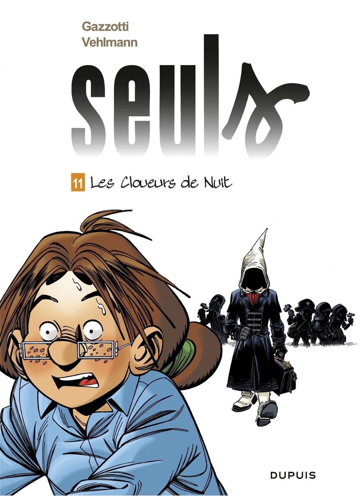 Seuls - tome 11 - Les cloueurs de nuit - Cover