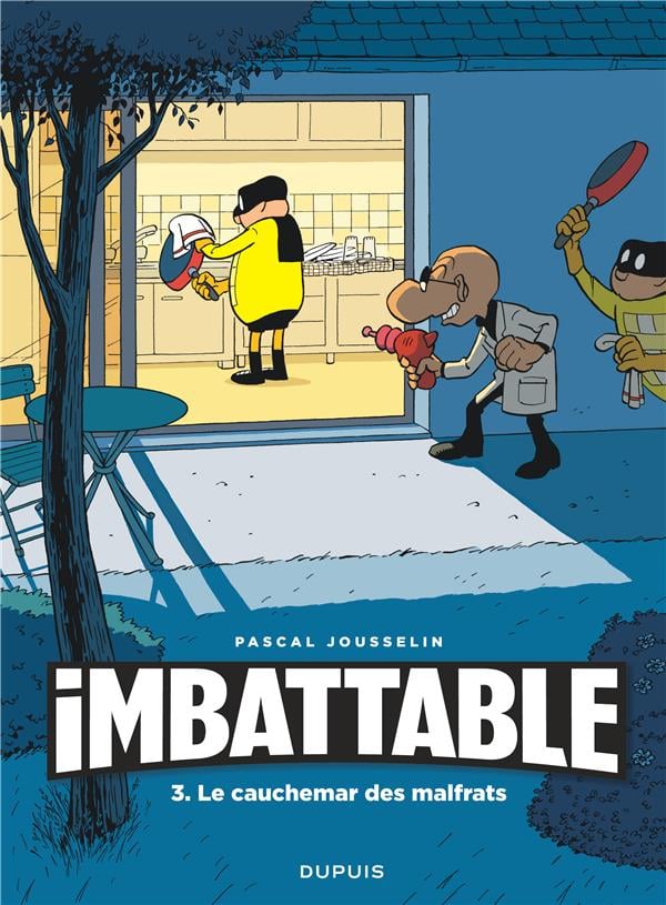 Imbattable Tome 3 : le cauchemar des malfrats - Cover