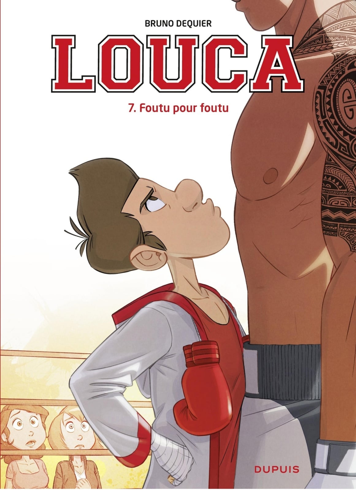 Louca - tome 7 - Foutu pour foutu - Cover