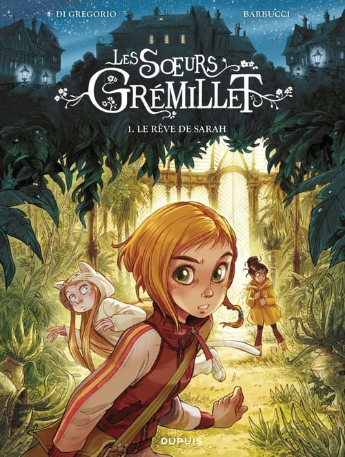 Les soeurs Grémillet - Tome 1 - Le rêve de Sarah - Cover
