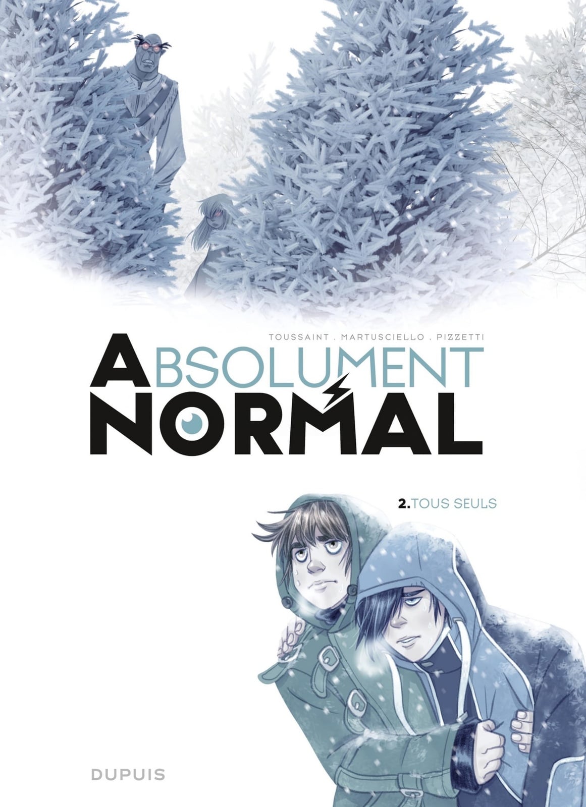 Absolument Normal - Tome 2 - Tous seuls - Cover
