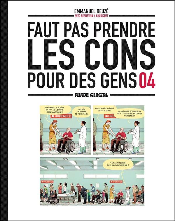 Faut pas prendre les cons pour des gens Tome 4 - Cover