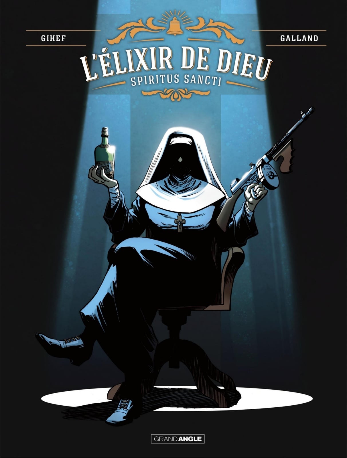 L' Elixir de Dieu - Spiritus Sancti - Tome 1 - Cover