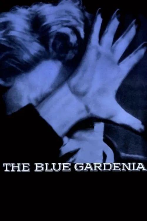 The Blue Gardenia - Cover