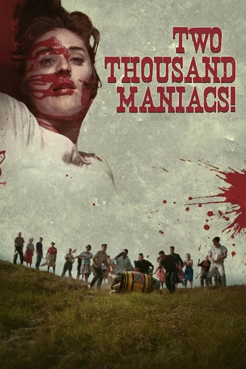 Two Thousand Maniacs! - Cover