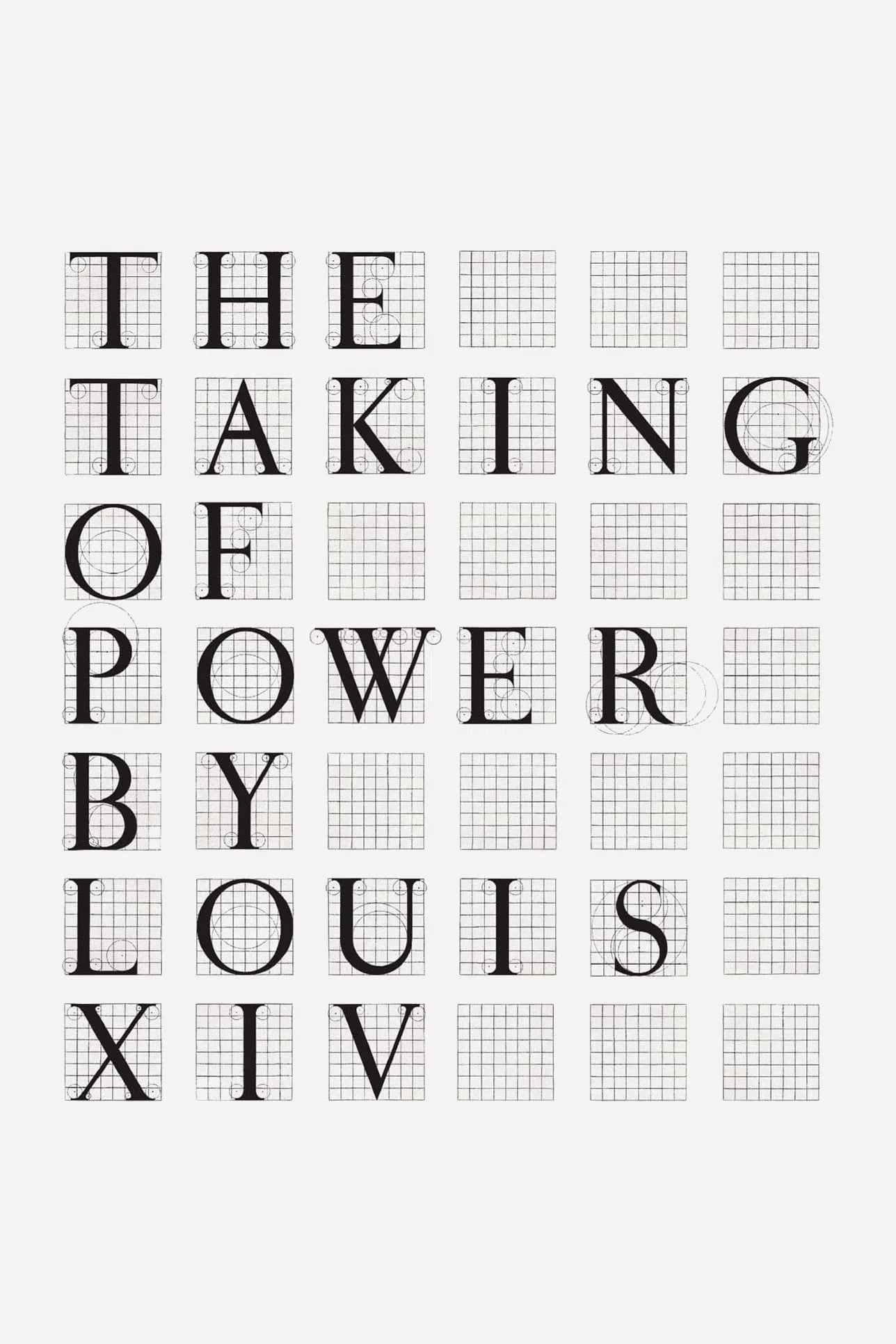The Taking of Power by Louis XIV - Cover