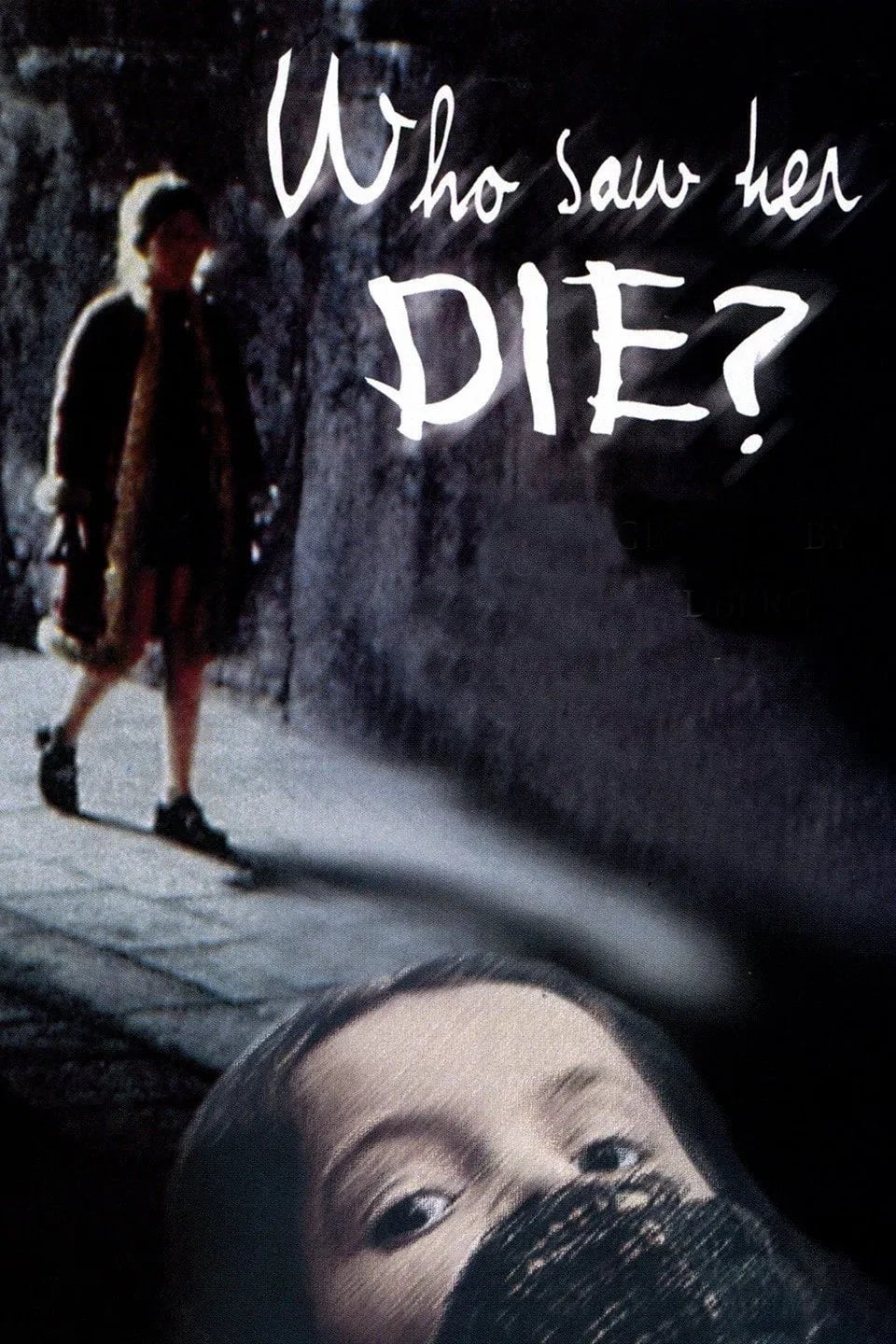 Who Saw Her Die? - Cover