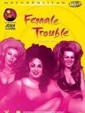 Female Trouble - Cover