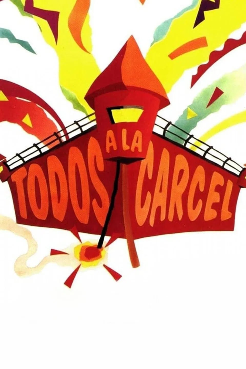 Todos a la cárcel - Cover