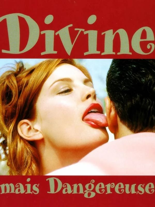 Divine mais dangereuse - Cover