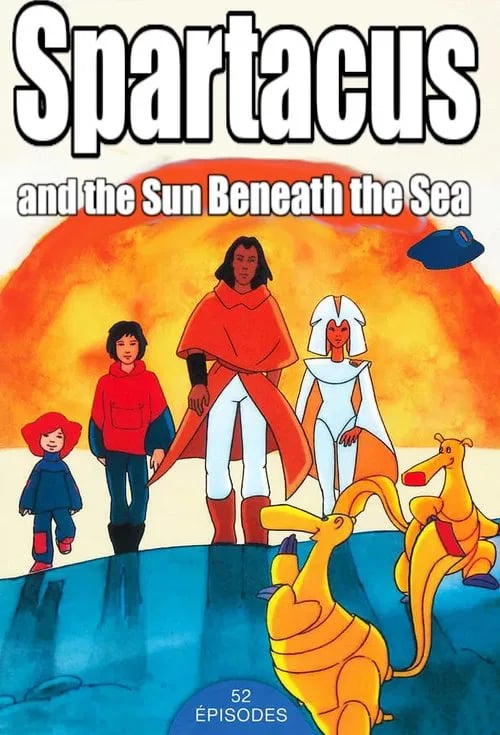 Spartakus and the Sun Beneath the Sea - Cover