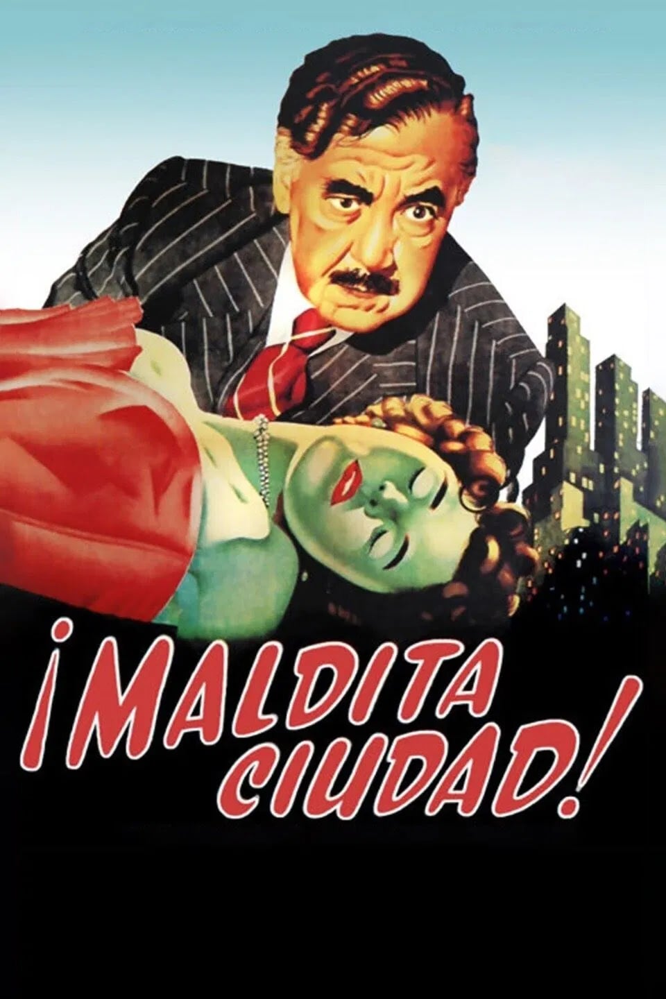 ¡Maldita Ciudad! Una comedia dramática - Cover