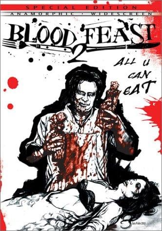 Blood Feast 2: All U Can Eat - Cover